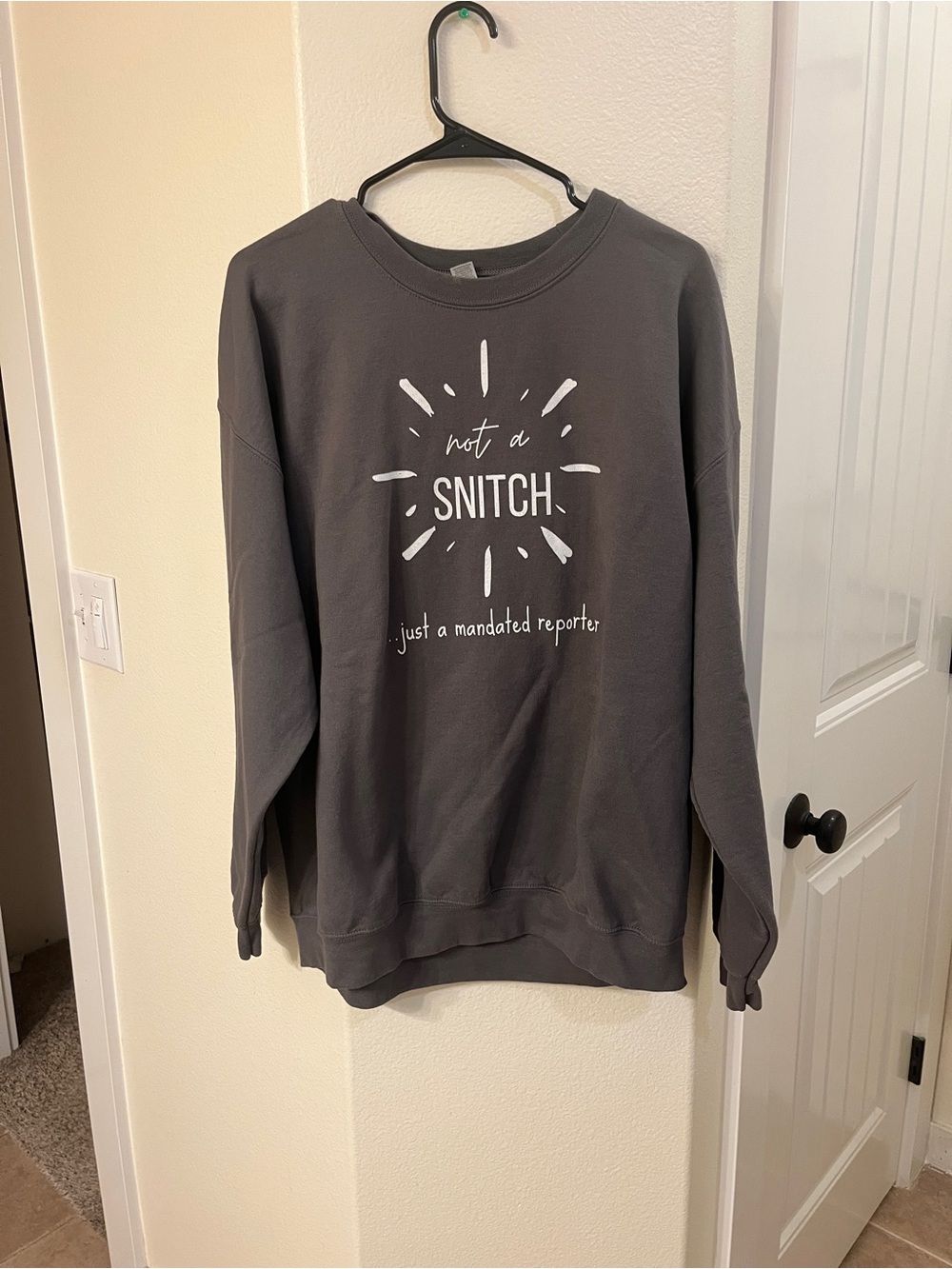Charcoal Graphic Crewneck Sweatshirt - 'Not a Snitch'